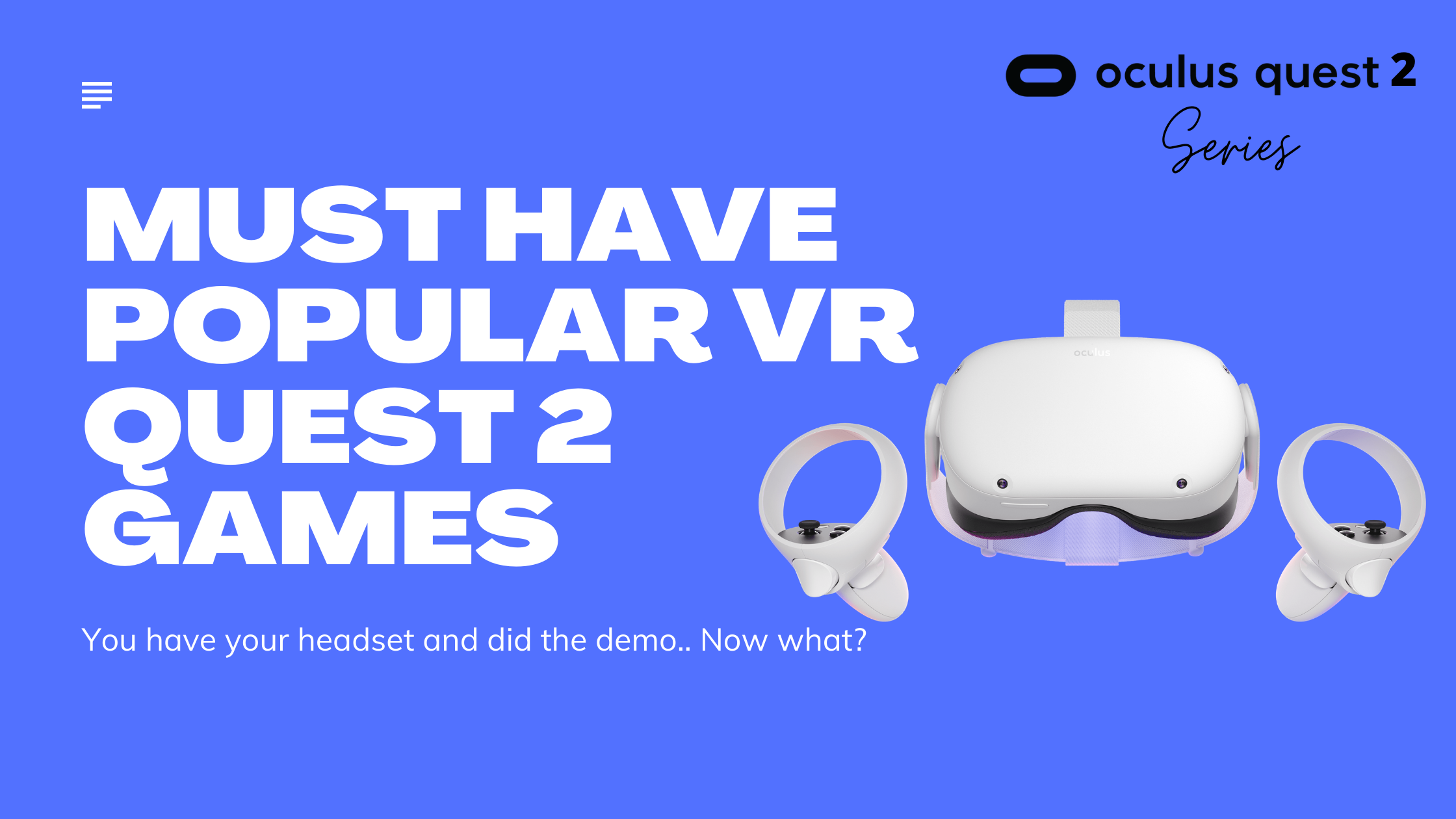 must have oculus quest games